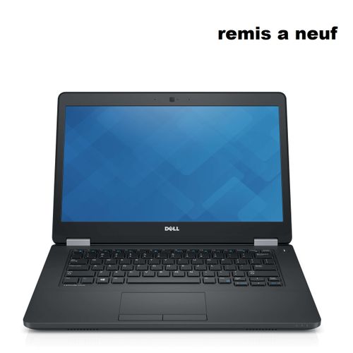 DELL Pc portable DELL Latitude E5470 i5 6eme 8 RAM 256 SSD 14“ remis a neuf| Fiche Technique et Prix au Maroc
