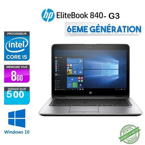 Hp ULTRA PC HP ELITEBOOK 840 G3 CORE I5 6ÉME RAM 8Go HDD 500Go -Remise à neuf| Fiche Technique et Prix au Maroc
