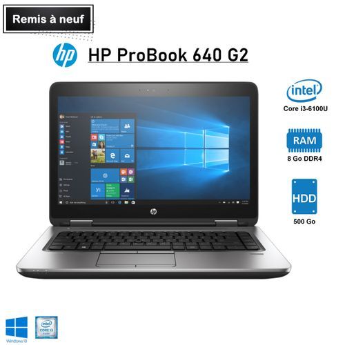 Hp PROBOOK 640 G2 Core i3-6100U  8Go DDR4  500 Go HDD (Remis à Neuf)| Fiche Technique et Prix au Maroc