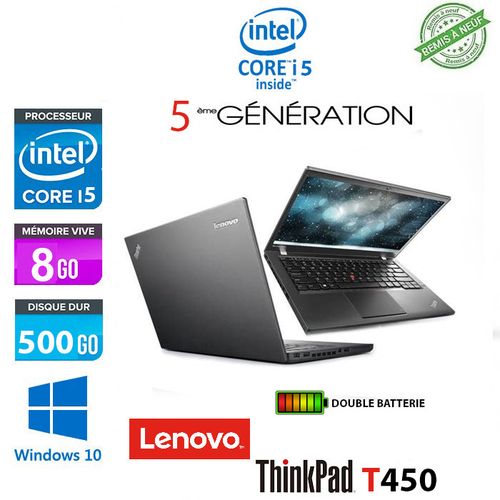 Lenovo Ordinateur Portable LENOVO ThinkPad T450 Core i5 14’’ 8GB 500GB SSD-Remis a neuf| Fiche Technique et Prix au Maroc