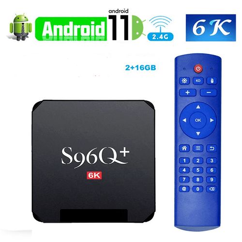 S96 H616 4K@6K Android 11 TV BOX 2GB RAM 16GB ROM 2.4G WIFI HDMI AV RJ45 USB2.
 Fiche Technique et Prix au Maroc