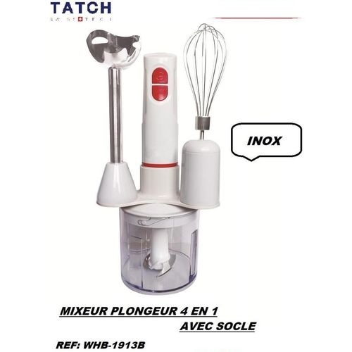 TATCH Mixeur Plongeur 4En1 Avec Socle
 Fiche Technique et Prix au Maroc