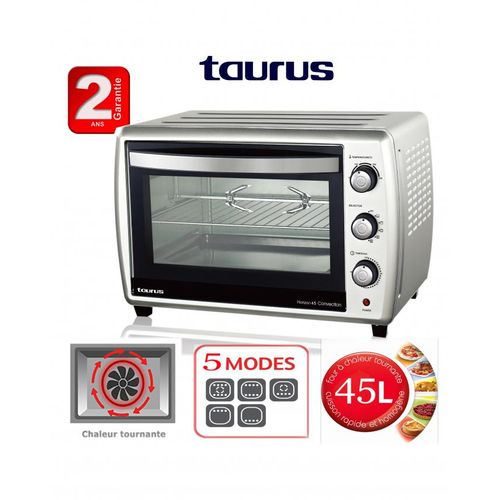 Taurus Four Electrique Inox Horizon  45L double vitrage ,lampe, chaleur tournant,5 fonction de cuisson- 2 ans de garantie
 Fiche Technique et Prix au Maroc