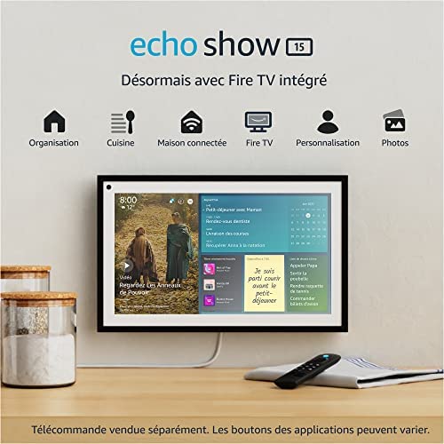Echo Show 15 | Écran connecté Full HD 15,6" avec Alexa et Fire TV intégré | Télécommande non incluse Fiche Technique et Prix au Maroc