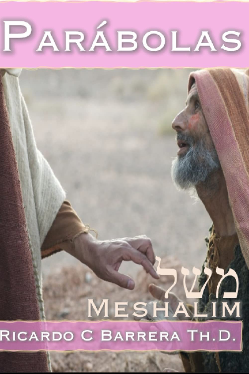 Parábolas: Contexto Cultural Judío Fiche Technique et Prix au Maroc