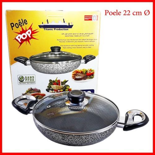 Titanic production poêle POP antiadhésives  alimentaire sans PFOA 22 cm avec couvercle verre
 Fiche Technique et Prix au Maroc
