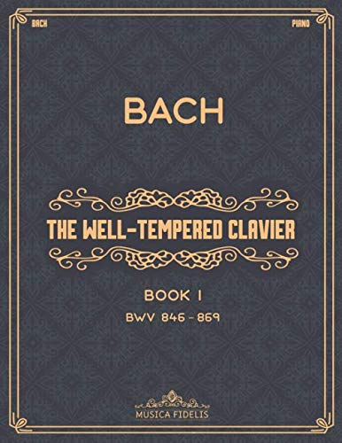 Le Clavier bien tempéré : Livre I (BWV 846–869) - Partition pour piano
Avis,  Fiche Technique et Prix au Maroc