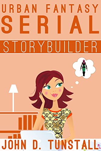 Urban Fantasy Serial Storybuilder: A Guide For Writers (TnT Storybuilders) Fiche Technique et Prix au Maroc