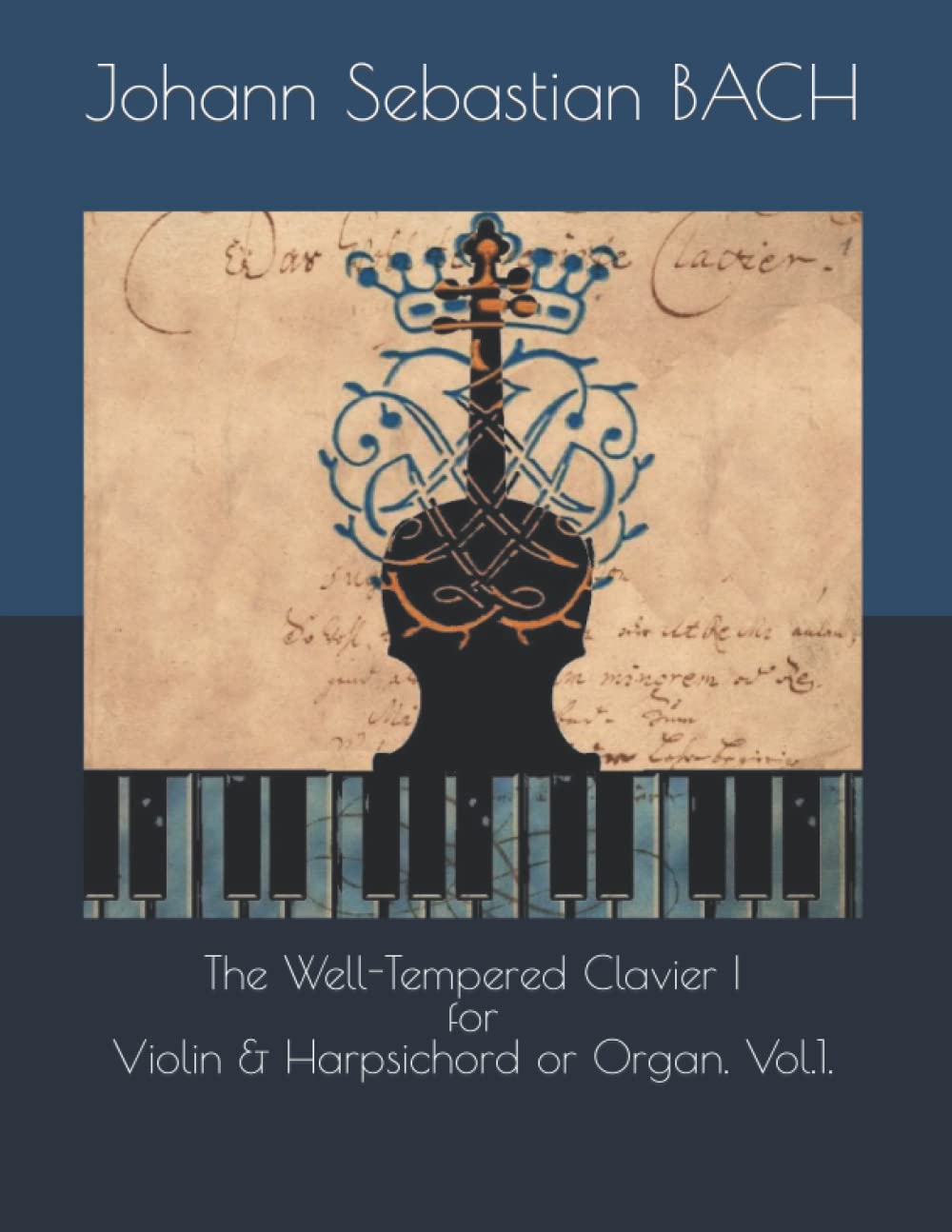 Le Clavier Bien Tempéré I pour Violon & Clavecin ou Orgue.  Vol.1.
Avis,  Fiche Technique et Prix au Maroc