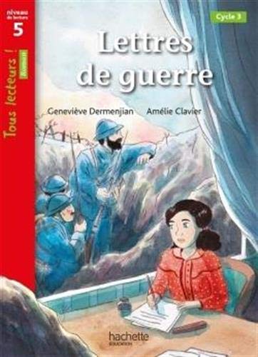 Lettres de guerre - Tous lecteurs ! Historique Niveau 5 - Livre élève - Ed. 2020 Avis, Fiche Technique et Prix au Maroc