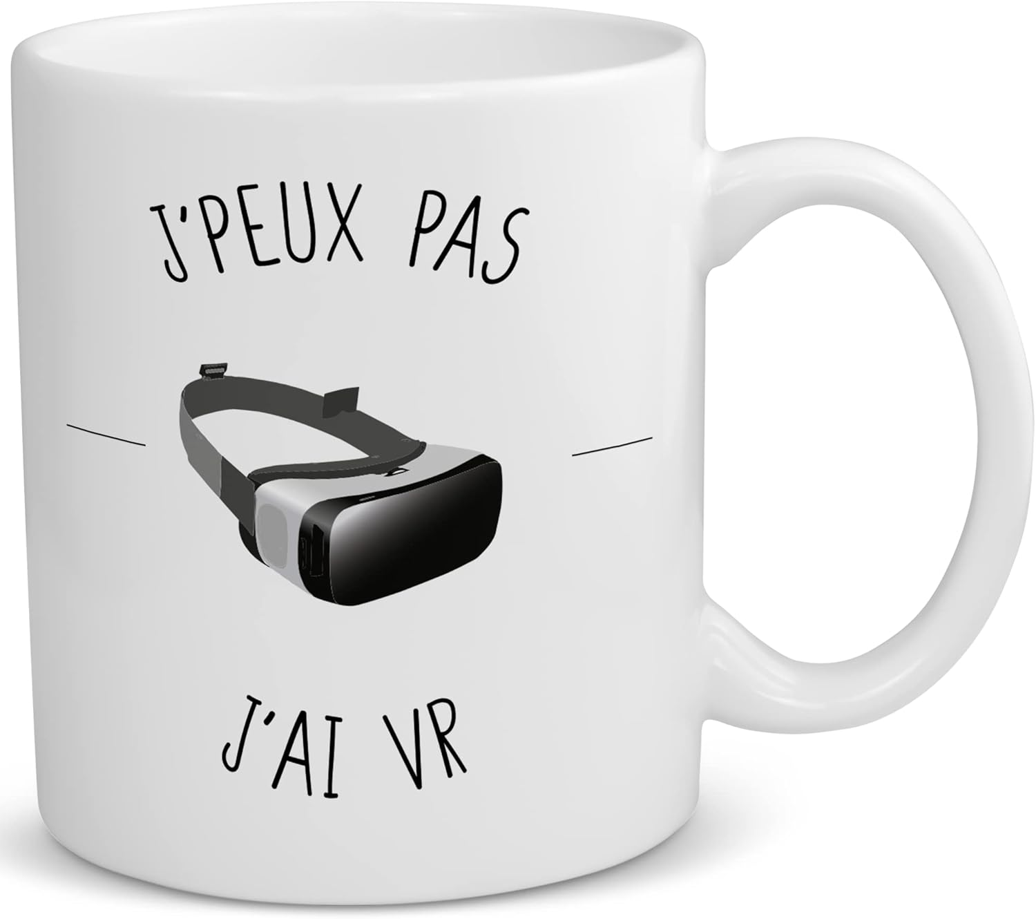 Générique "J'peux pas j'ai vr" Virtual Reality Mug - Game Mug - Humour Mug - Gift Idea to Give or to Yourself